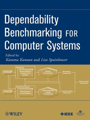 cover image of Dependability Benchmarking for Computer Systems